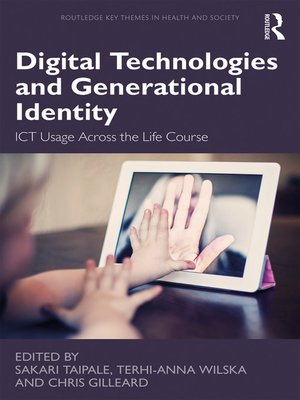 cover image of Digital Technologies and Generational Identity